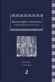 Human Rights Committees: Keeping Organizations on Course (High Tide Disability Series) (High Tide Disability Series)