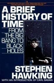 A Brief History of Time : From the Big Bang to Black Holes