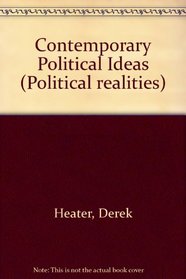 Contemporary political ideas (Political realities)