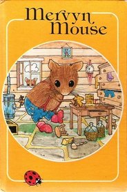 Mervyn Mouse (Rhyming Stories)