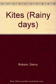 Kites (Rainy Days)