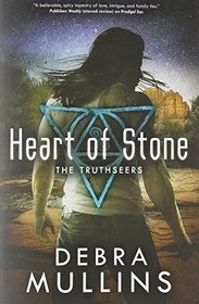 Heart of Stone (Truthseers, Bk 2)