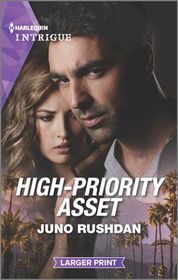 High-Priority Asset (Hard Core Justice, Bk 2) (Harlequin Intrigue, No 1964) (Larger Print)