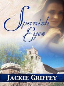 Spanish Eyes (Five Star Expressions)