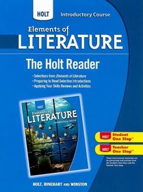 The Holt Reader, Introductory Course (Elements of Literature)