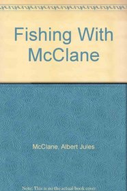 Fishing With McClane