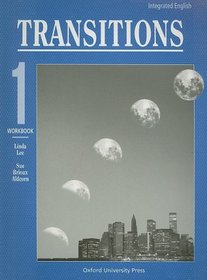 Integrated English: Transitions 1: 1 Workbook (Bk.1)