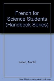 French for Science Students (Handbk. S)