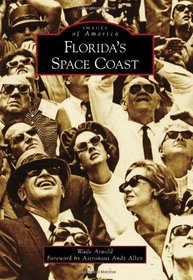 Florida's Space Coast (Images of America)