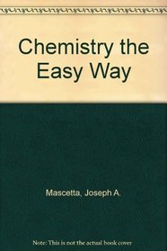 Chemistry the easy way (Easy Way)