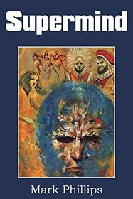 Supermind (Psi-Power, Bk 3)