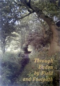 Through Endon by Field and Footpath
