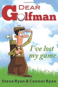 Dear Golfman