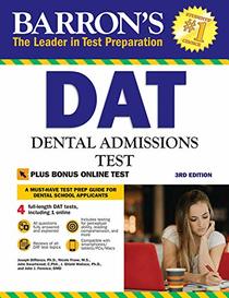 Barron's DAT, 3rd Edition: Dental Admissions Test (Barron's How to Prepare for the Dental Admissions Test (Dat))