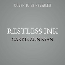 Restless Ink (Montgomery Ink: Colorado Springs Series, book 2)