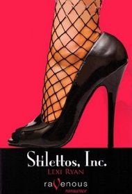 Stilettos, Inc. (Stiletto Girls, Bk 1) (Large Print)