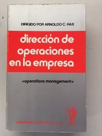 Direccion de Operaciones En La Empresa (Spanish Edition)