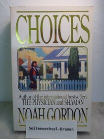 Choices (Cole Trilogy, Bk. 3)