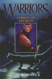 Forest of Secrets (Warriors, Bk 3)