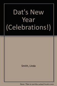 Celebrations: Dat's New Year (Celebrations)