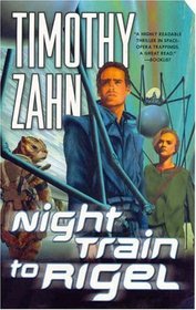 Night Train to Rigel (Quadrail, Bk 1)