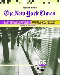 New York Times Daily Crossword Puzzles, Volume 56 (NY Times)
