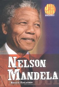 Nelson Mandela (Just the Facts Biographies)