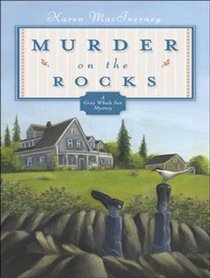 Murder on the Rocks: Gray Whale Inn Mysteries No. 1