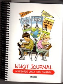 WWQT Journal -- Worldwide Quiet Time Journal
