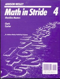 Math in Stride 4 Blackline Masters (Addison -Wesley)