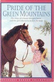 Pride of the Green Mountains (Treasured Horses)