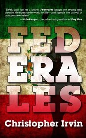 Federales (One Eye Press Singles)