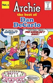 Archie: The Best of Dan Decarlo Volume 1