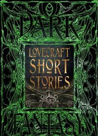 Dark Fantasy: Lovecraft Short Stories