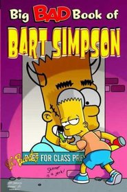Simpsons Comics Present the Big Bad Book of Bart (Simpsons)