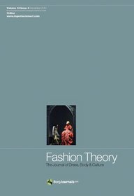 Fashion Theory Volume 14 Issue 4: The Journal of Dress, Body and Culture