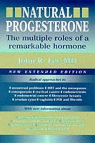 Natural Progesterone: The Multiple Roles of a Remarkable Hormone
