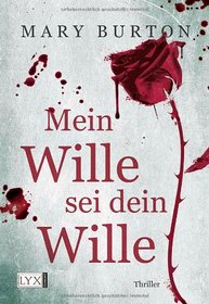 Mein Wille sei dein Wille