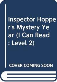 Inspector Hopper's Mystery Year (I Can Read, Level 2)