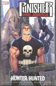 Punisher War Journal Volume 3: Hunter Hunted TPB (v. 3)