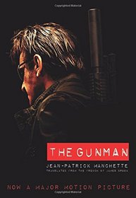 The Gunman (Movie Tie-In Edition) (City Lights Noir)