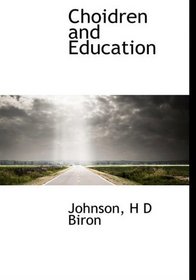 Choidren and Education