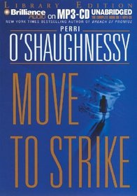 Move to Strike (Nina Reilly, Bk 6) (Audio CD) (Unabridged)