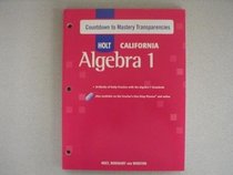 Countdown to Mastery Transparencies (HOLT CALIFORNIA Algebra 1)