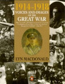 1914-1918 Voices and Images of the Great War