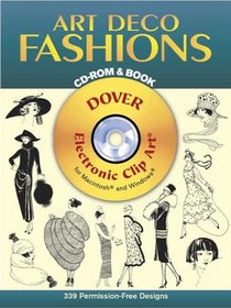Art Deco Fashions CD-ROM and Book (Dover Electronic Clip Art)