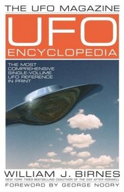 The UFO Magazine UFO Encyclopedia : The Most Compreshensive Single-Volume UFO Reference in Print