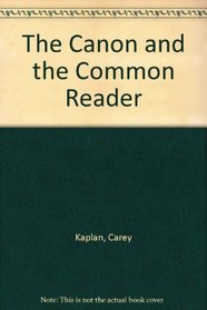 The Canon and the Common Reader