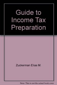 Guide to Income Tax Preparation