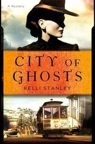 City of Ghosts (Miranda Corbie, Bk 3)